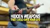 Hidden Weapons That Could Save Your Life